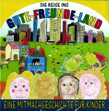 KITA-JUPPs CD Die Reise ins Gute-Freunde-Land